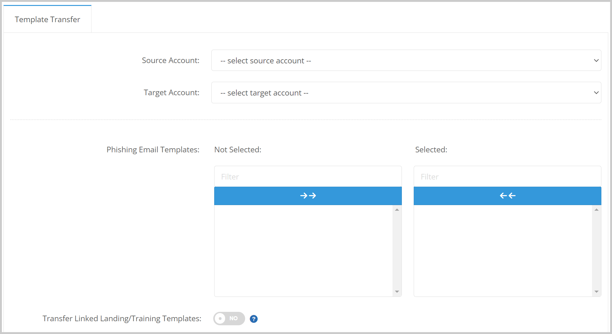 Template Transfer page, with Source Account dropdown, Target Account dropdown, Phishing Email Templates, and Transfer Linked Landing/Training Templates toggle