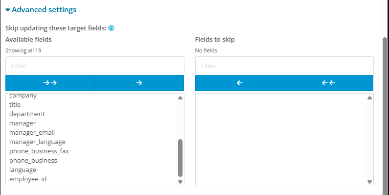 Advanced Settings skip updating these target fields
